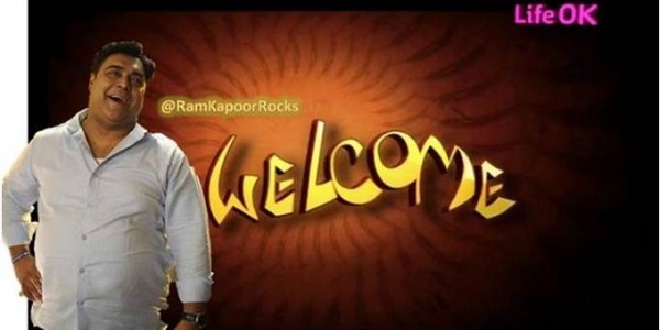 Ram kapoor Host - Welcome Serial - Life Ok