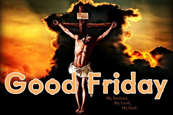Good Friday 2020 Jesus Images, Pic, Pictures