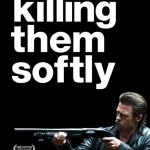 Killing Them Softly Movie HD Poster
