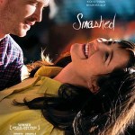 Smashed 2012 Movie First Look Poster Pictures