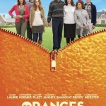 The Oranges 2012 Movie First Look HD Poster