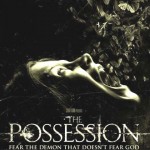 The Possession 2012 Movie First Look HD Poster Wallpapers