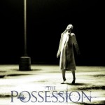 The Possession 2012 Movie HD Poster Wallpaper