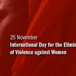 25 Nov International Day for the Elimination of Violence Against Women 2015 Images