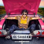 Besharam First Look Poster Is Revealed ft. Ranbeer Kapoor