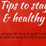 10 Tips to Stay Fit & Healthy [Infographics]