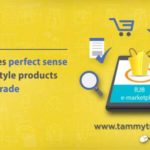 Why It Makes Perfect Sense to Sell Lifestyle Products on Tammy Trade